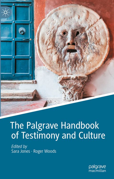 Produktbild: The Palgrave Handbook of Testimony and Culture