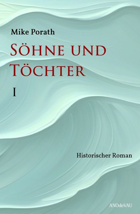 Produktbild: S&ouml;hne und T&ouml;chter (Band 1)