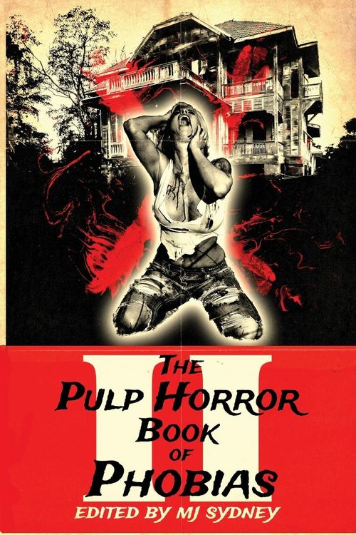 Produktbild: The Pulp Horror Book of Phobias, Vol II