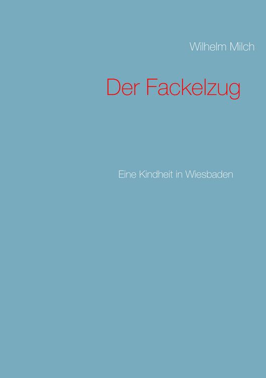 Produktbild: Der Fackelzug