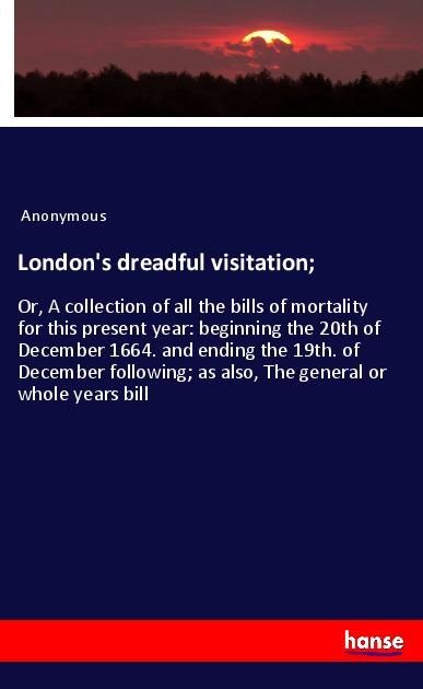 Produktbild: London's dreadful visitation;
