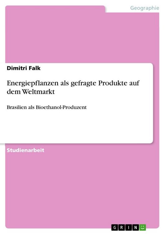 Produktbild: Energiepflanzen als gefragte Produkte auf dem Weltmarkt