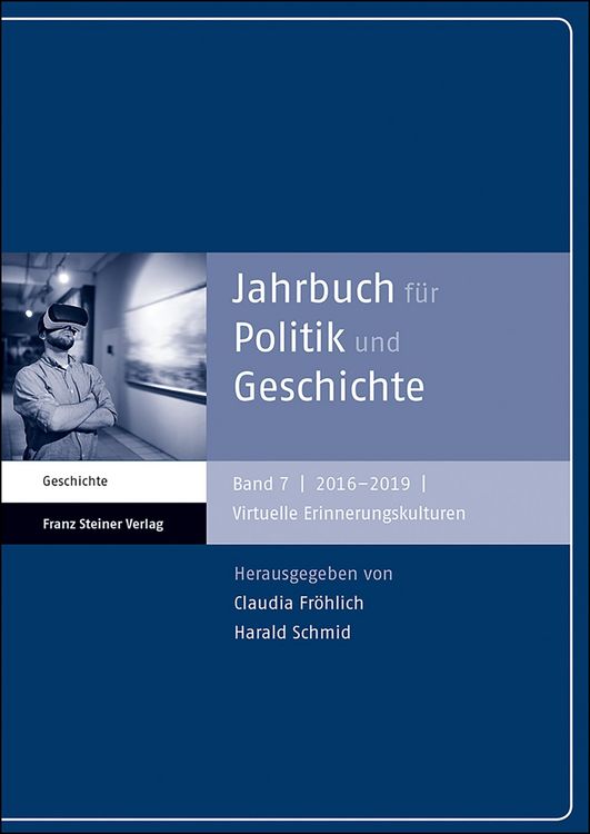 Produktbild: Jahrbuch f&uuml;r Politik und Geschichte 7 (2016-2019)