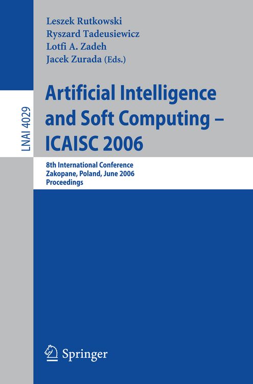 Produktbild: Artificial Intelligence and Soft Computing &ndash; ICAISC 2006