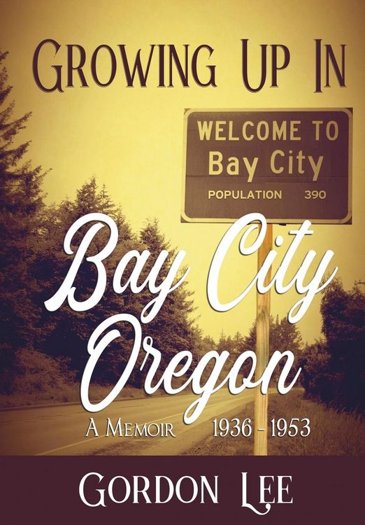 Produktbild: Growing Up In Bay City Oregon