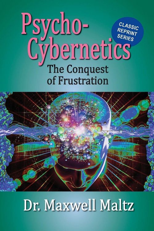 Produktbild: Psycho-Cybernetics Conquest of Frustration
