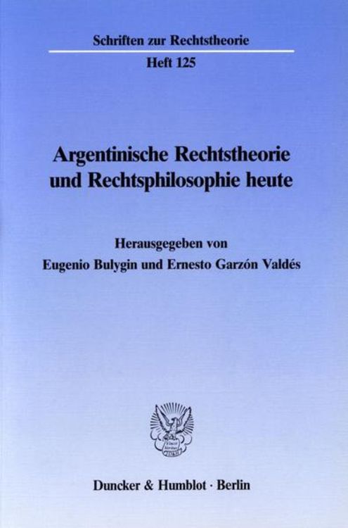 Produktbild: Argentinische Rechtstheorie und Rechtsphilosophie heute.