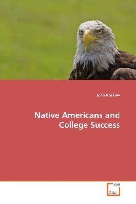 Produktbild: Korkow, J: Native Americans and College Success