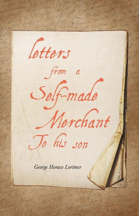 Produktbild: Letters from a Self-Made Merchant to His Son