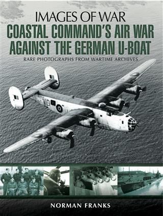 Produktbild: Coastal Command's Air War Against the German U-Boats