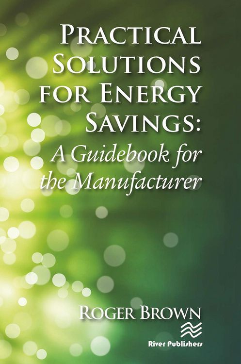 Produktbild: Brown, R: Practical Solutions for Energy Savings
