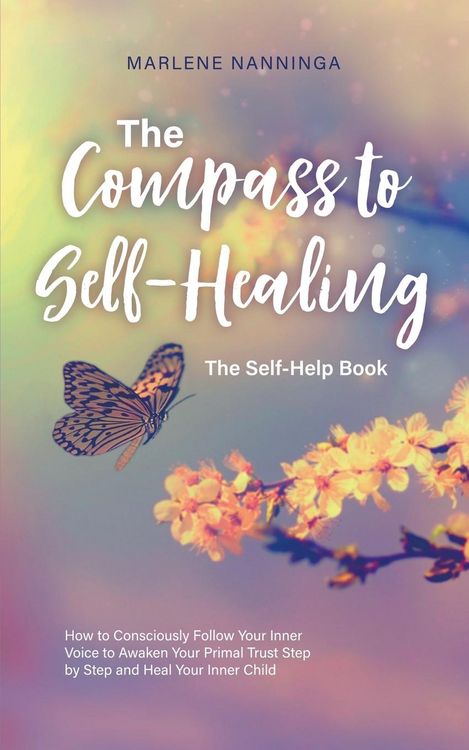 Produktbild: The Compass to Self-Healing - The Self-Help Book