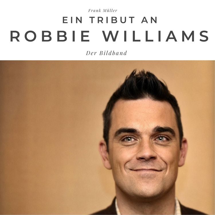 Produktbild: Ein Tribut an Robbie Williams