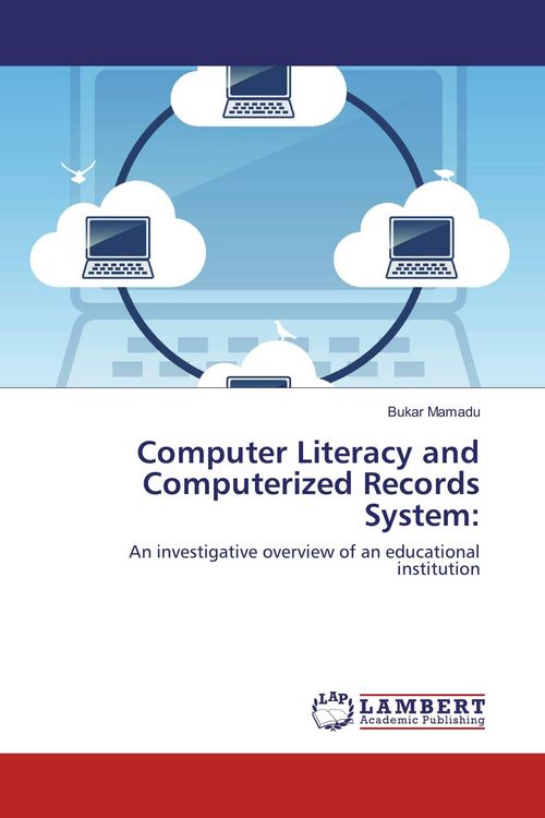 Produktbild: Computer Literacy and Computerized Records System: