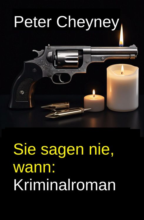Produktbild: Sie sagen nie, wann: Kriminalroman
