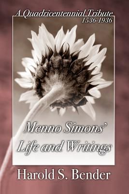 Produktbild: Menno Simons' Life and Writings