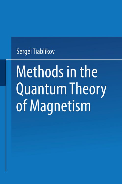 Produktbild: Methods in the Quantum Theory of Magnetism