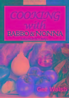 Produktbild: Walsh, G: Cooking with Babbo and Nonna