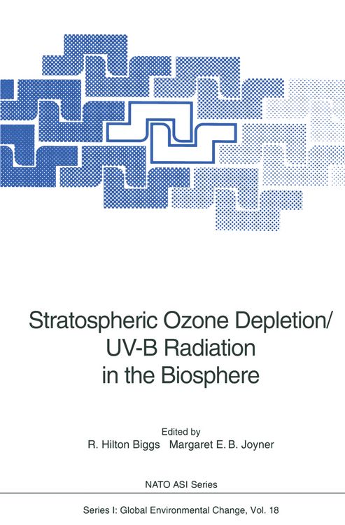 Produktbild: Stratospheric Ozone Depletion/UV-B Radiation in the Biosphere