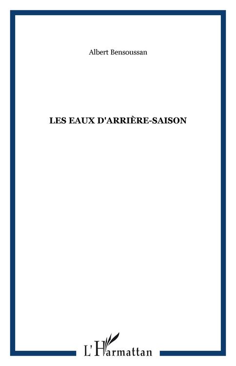Produktbild: Les eaux d'arri&egrave;re-saison