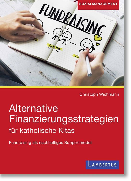 Produktbild: Alternative Finanzierungsstrategien f&uuml;r katholische Kitas