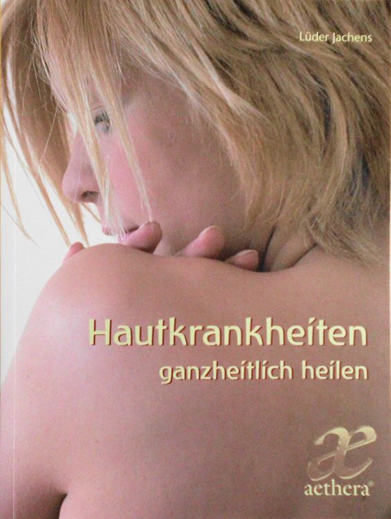 Produktbild: Jachens, L: Hautkrankheiten ganzheitlich Heilen