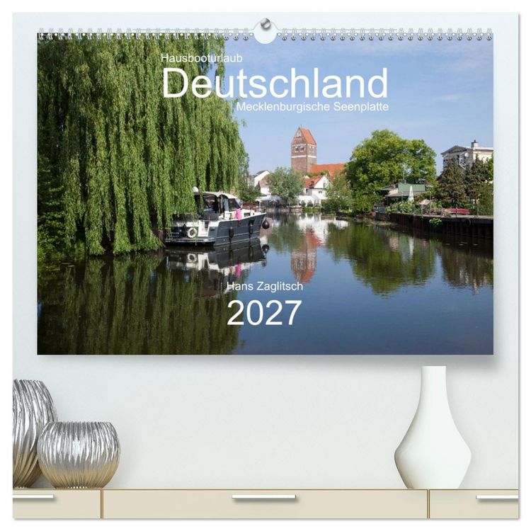 Produktbild: Hausbooturlaub Deutschland - Mecklenburgische Seenplatte (hochwertiger Premium Wandkalender 2027 DIN A2 quer), Kunstdruck in Hochglanz