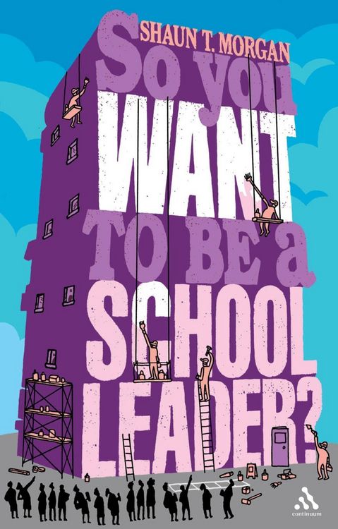 Produktbild: So You Want to Be a School Leader?