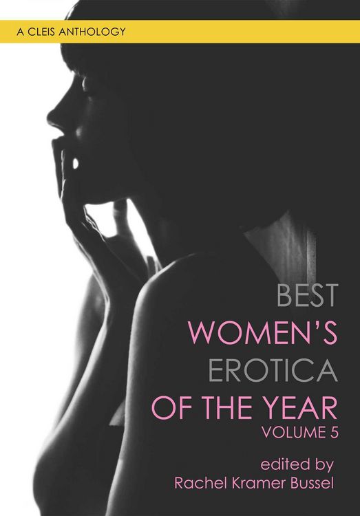 Produktbild: Best Women's Erotica of the Year, Volume 5