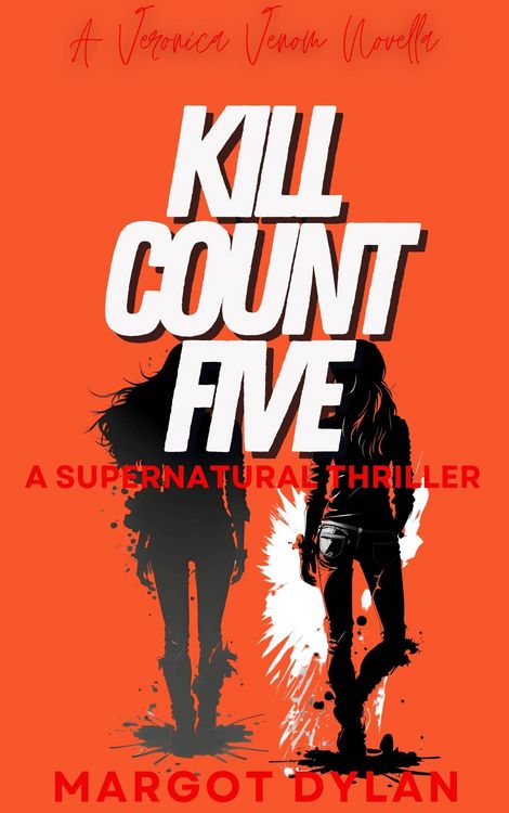 Produktbild: Kill Count Five (VERONICA VENOM, #1)