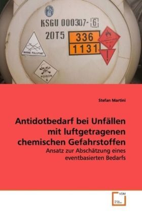 Produktbild: Martini, S: Antidotbedarf bei Unf&auml;llen mit luftgetragenenche