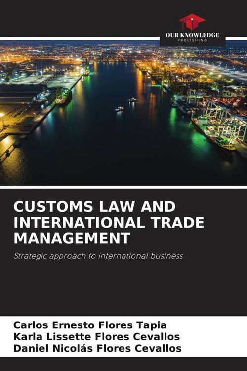 Produktbild: Customs Law and International Trade Management