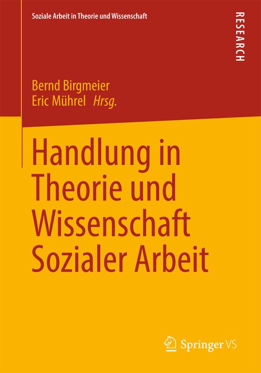 Produktbild: Handlung in Theorie und Wissenschaft Sozialer Arbeit