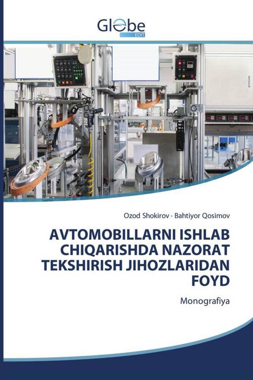 Produktbild: Avtomobillarni Ishlab Chiqarishda Nazorat Tekshirish Jihozlaridan Foyd