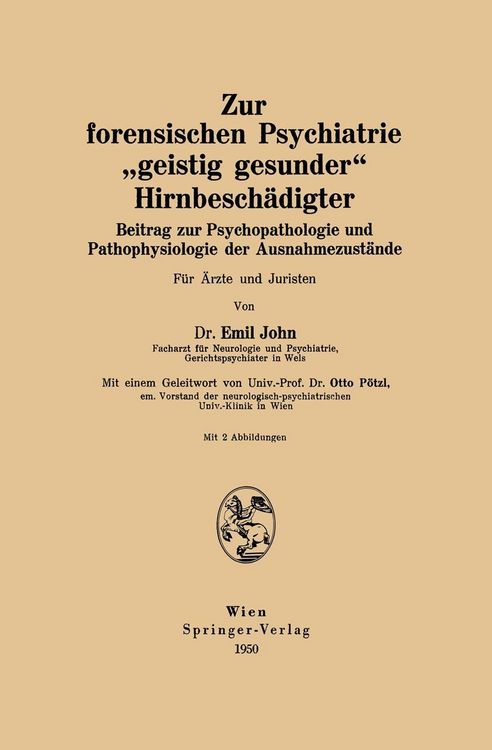 Produktbild: Zur forensischen Psychiatrie "geistig gesunder" Hirnbesch&auml;digter