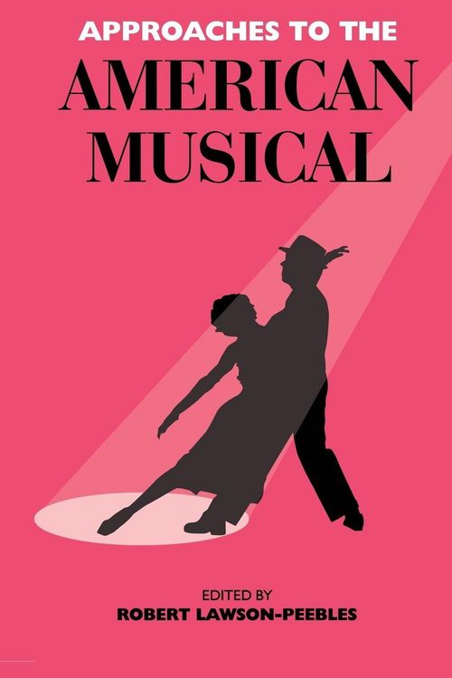 Produktbild: Approaches To The American Musical