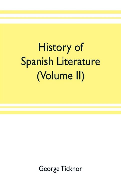 Produktbild: History of Spanish literature (Volume II)
