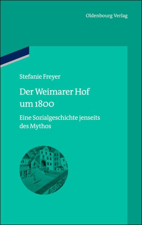 Produktbild: Der Weimarer Hof um 1800