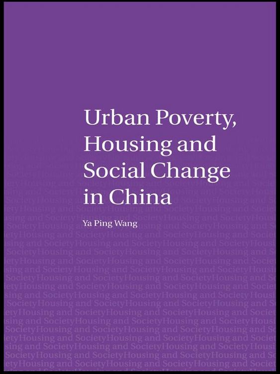 Produktbild: Urban Poverty, Housing and Social Change in China