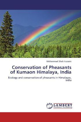 Produktbild: Hussain, M: Conservation of Pheasants of Kumaon Himalaya, In