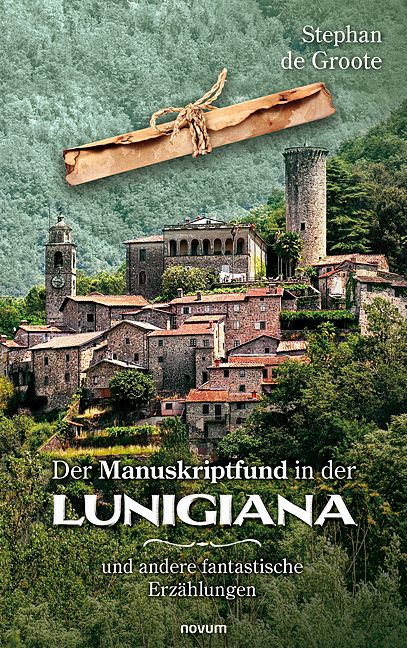 Produktbild: Der Manuskriptfund in der Lunigiana