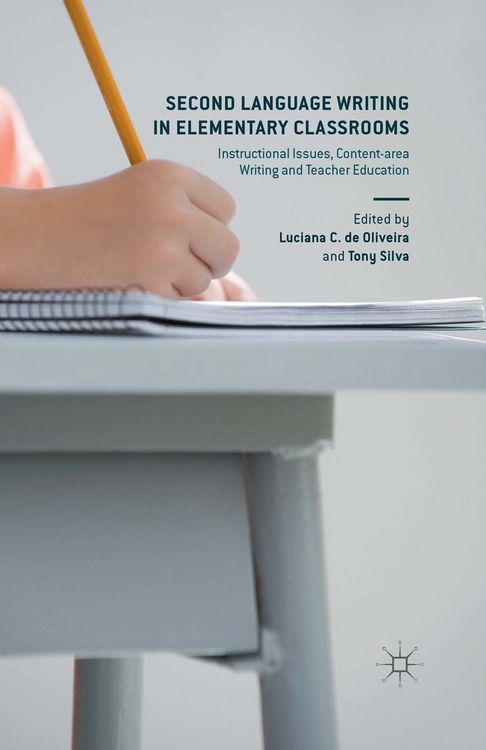 Produktbild: Second Language Writing in Elementary Classrooms