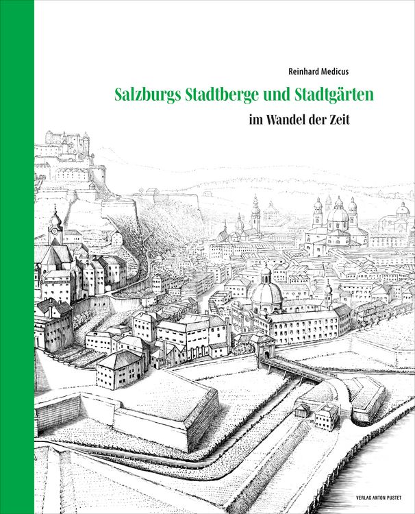 Produktbild: Salzburgs Stadtberge und Stadtg&auml;rten