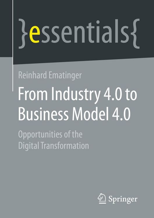 Produktbild: From Industry 4.0 to Business Model 4.0