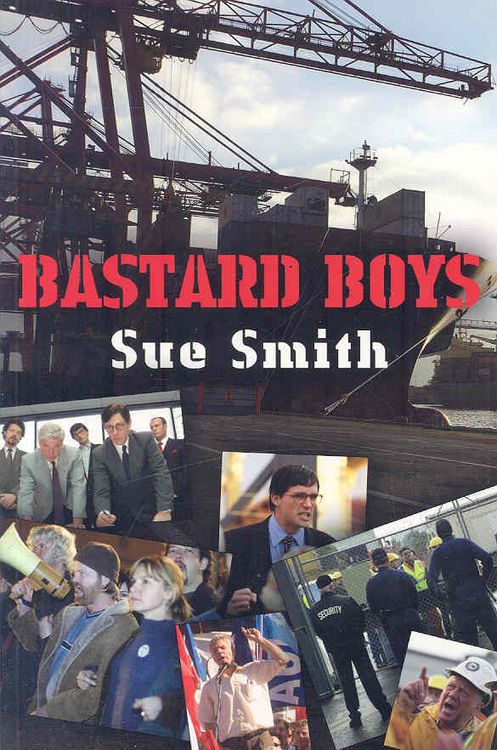 Produktbild: Smith, S: Bastard Boys: the screenplay