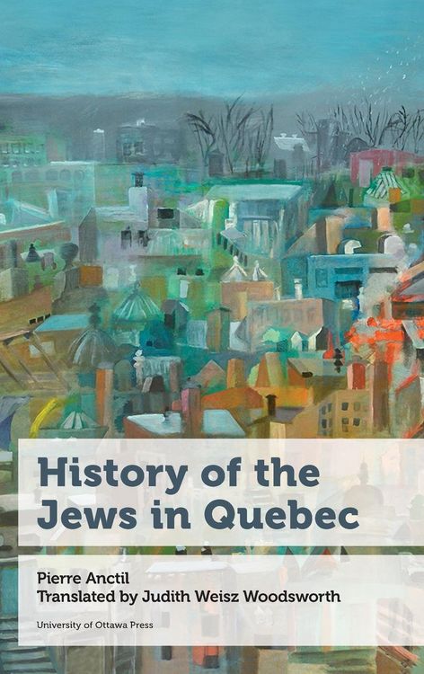 Produktbild: History of the Jews in Quebec