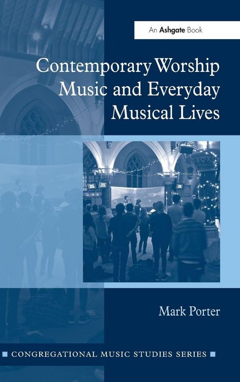Produktbild: Contemporary Worship Music and Everyday Musical Lives