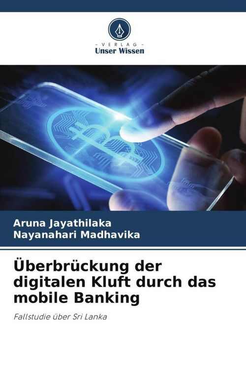 Produktbild: &Uuml;berbr&uuml;ckung der digitalen Kluft durch das mobile Banking