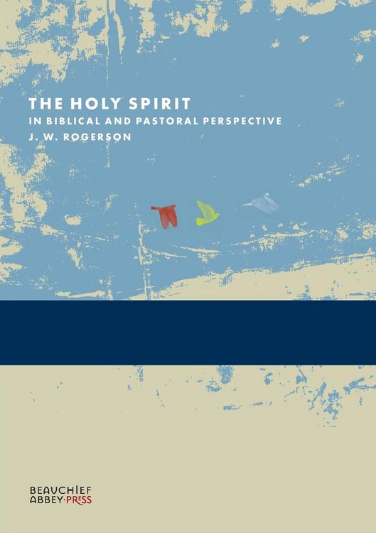 Produktbild: The Holy Spirit in Biblical and Pastoral Perspective
