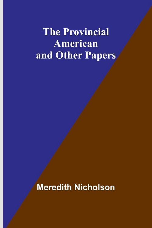 Produktbild: The provincial American and other papers